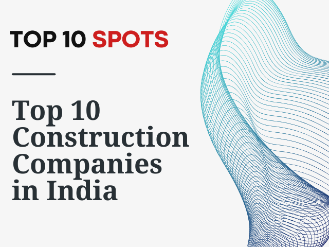 Top 10 Construction Companies in India