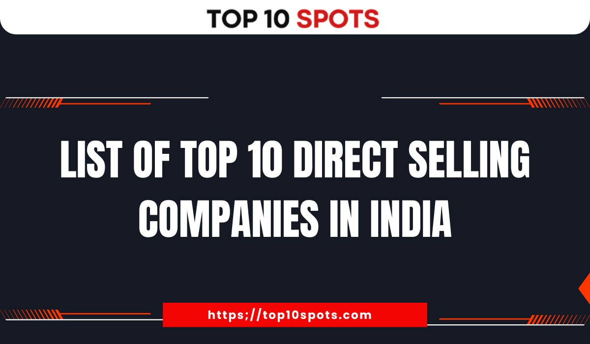 List of Top 10 Direct Selling Companies in India