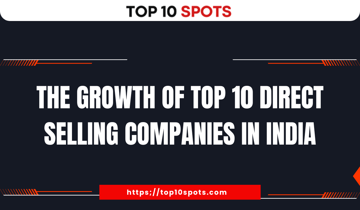 List of Top 10 Direct Selling Companies in India