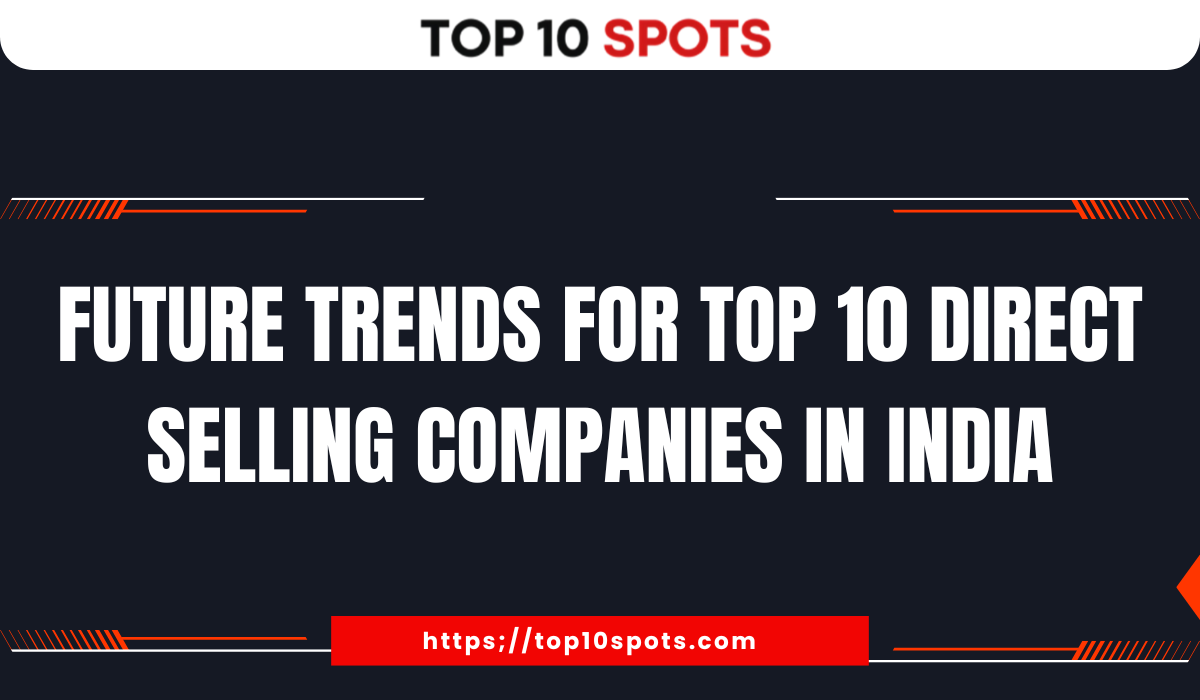 List of Top 10 Direct Selling Companies in India